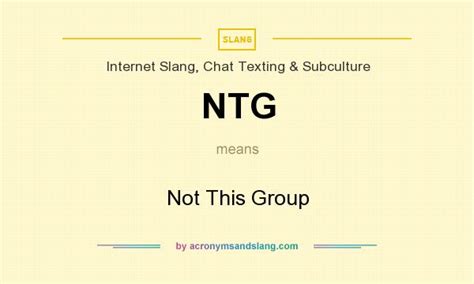 ntgm meaning in chat|NTG Slang Abbreviation Meaning .